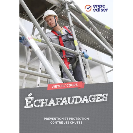 Virtuel'Cours Echafaudage