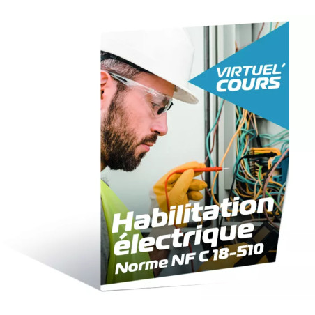 Virtuel'Cours Habilitation Electrique NFC 18-510
