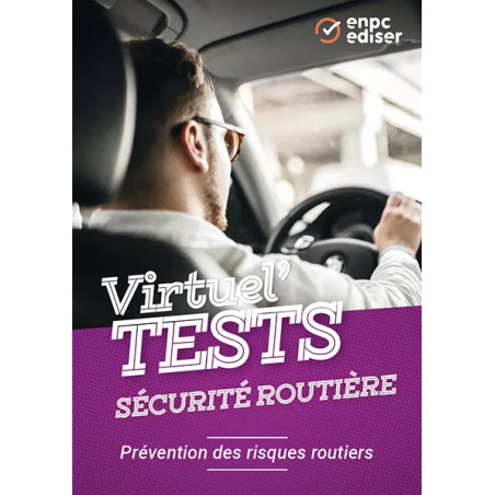Virtuel’Tests Sécurité Routière