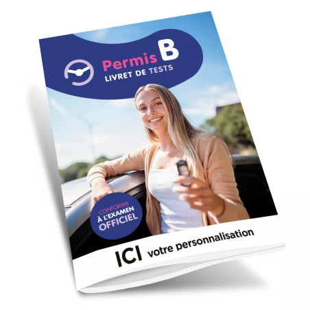 Livret de tests permis B personnalisable