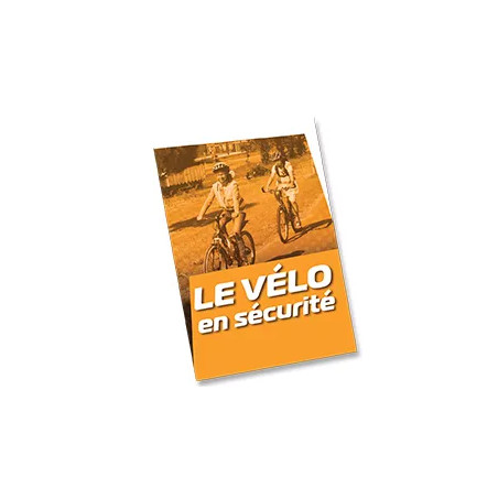 Livret le vélo en sécurité