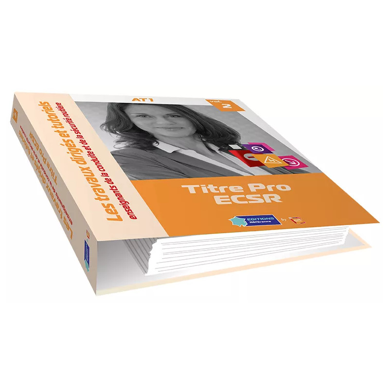 Classeur volume 2 Titre pro ECSR
