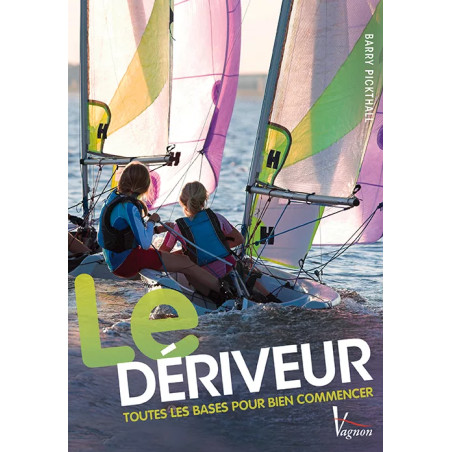 Couverture ouvrage Le dériveur