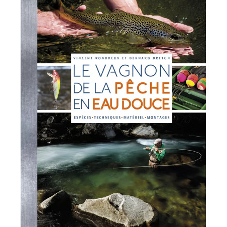 Couverture ouvrage Le Vagnon de la pêche en eau douce