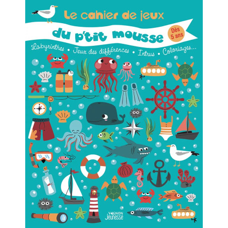 Couverture ouvrage Le cahier de jeux du p'tit mousse