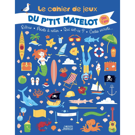 Couverture ouvrage Le cahier de jeux du p'tit matelot