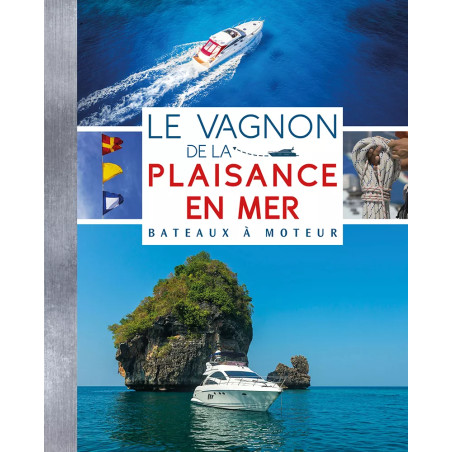 Couverture ouvrage Le Vagnon de la plaisance en mer