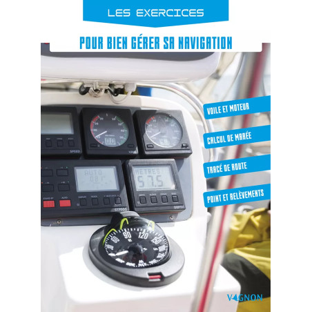 Couverture ouvrage Les exercices pour bien gérer sa navigation