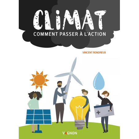 Couverture ouvrage Climat, comment passer à l'action