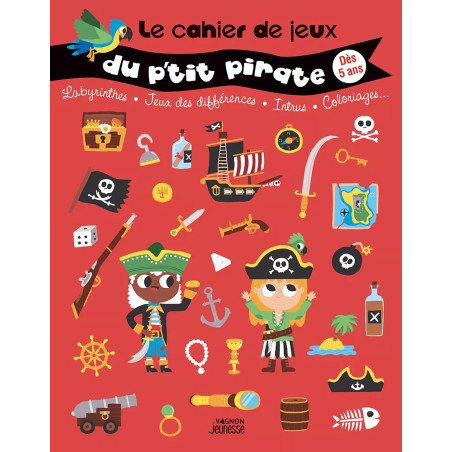 Couverture ouvrage Cahier de jeux - P'tit pirate
