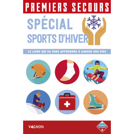 Couverture ouvrage Premiers secours: Spécial sports hiver