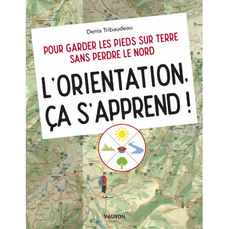Couverture ouvrage L'orientation ça s'apprend