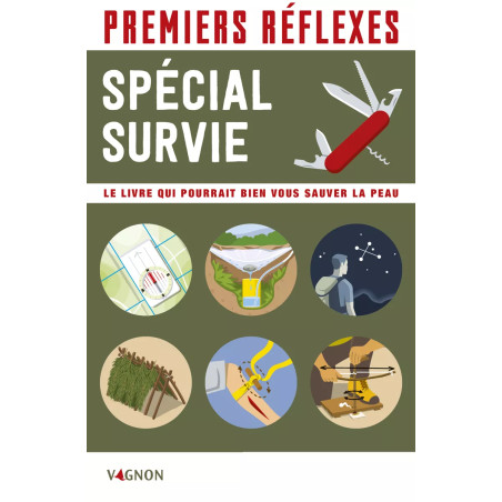Couverture ouvrage Premiers réflexes spécial survie