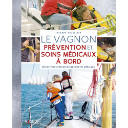Couverture ouvrage Le vagnon prévention et soins médicaux à bord