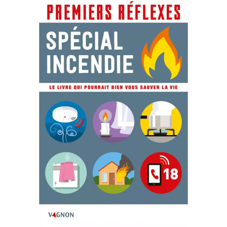 Couverture ouvrage Premiers réflexes - Incendie