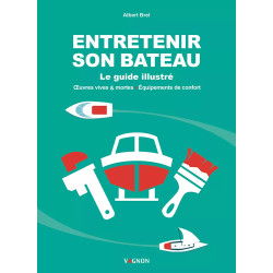 Couverture ouvrage Entretenir son bateau - le guide illustré