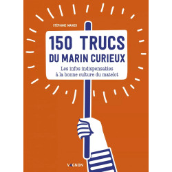 Couverture ouvrage Les 150 trucs du marin curieux
