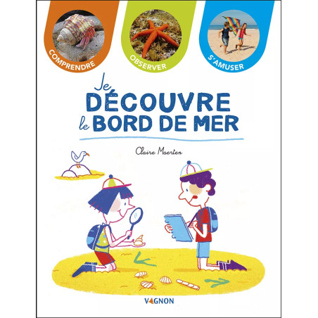 Couverture ouvrage Je découvre le bord de mer