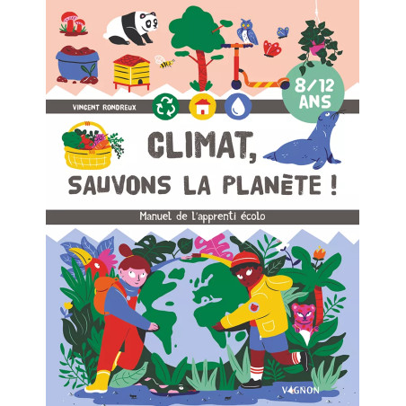 Couverture ouvrage Climat ! Sauvons la planète