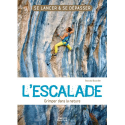 Couverture ouvrage L'escalade - Grimper dans la nature