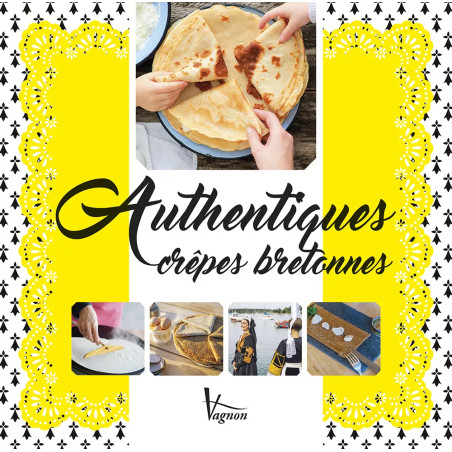Couverture ouvrage Authentiques crêpes bretonnes