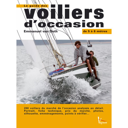 Couverture ouvrage Guide des voiliers d'occasion de 5 à 8 mètres