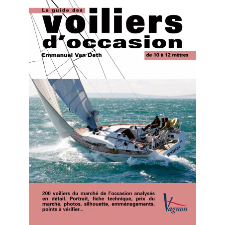 Couverture ouvrage Guide des voiliers d'occasion de 10 à 12 mètres