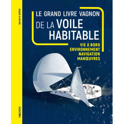 Couverture ouvrage Le grand livre Vagnon de la voile habitable