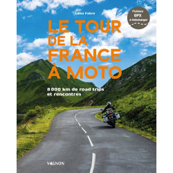 Couverture ouvrage Le tour de la France à moto