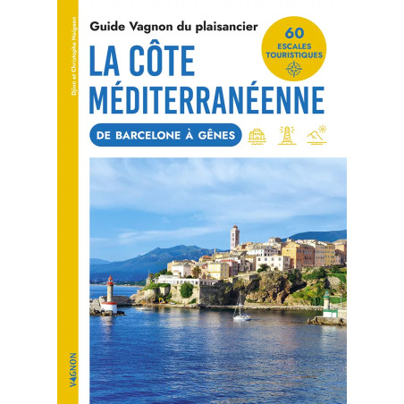 Couverture ouvrage Guide Vagnon du plaisancier : la côte méditerranéenne
