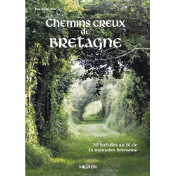 Couverture ouvrage Sur les chemins creux de Bretagne