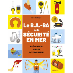 Couverture ouvrage Le B.A.-BA de la sécurité en mer