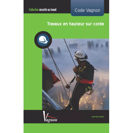 Couverture ouvrage Travaux en hauteur sur corde