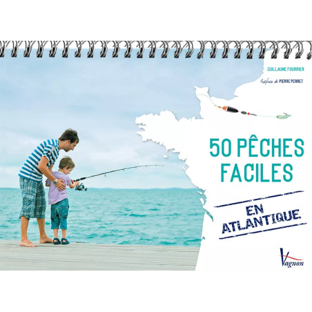 Couverture ouvrage 50 pêches faciles en atlantique