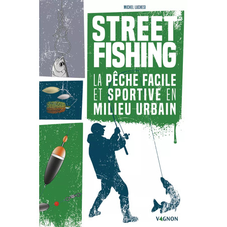 Couverture ouvrage Street Fishing
