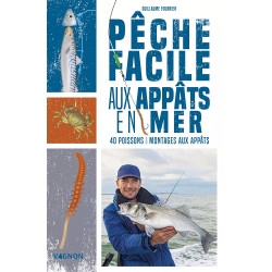 Couverture ouvrage Pêche facile aux appats en mer 40 poissons et montages aux appâts