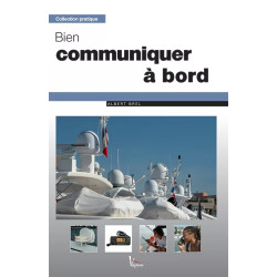 Couverture ouvrage Bien communiquer à bord