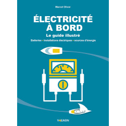 Électricité à bord - Guide pratique Marcel Oliver | Enpc-Ediser