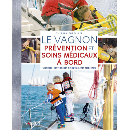 Couverture ouvrage Le vagnon prévention et soins médicaux à bord