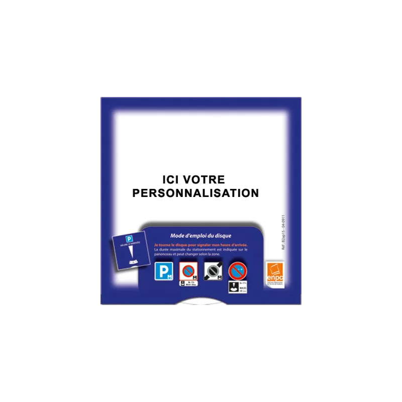 Dos disque de stationnement européen personnalisable