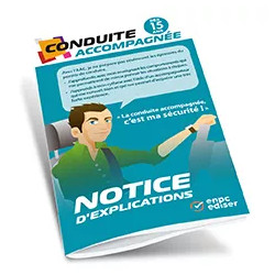 Notice d'explications conduite accompagnée