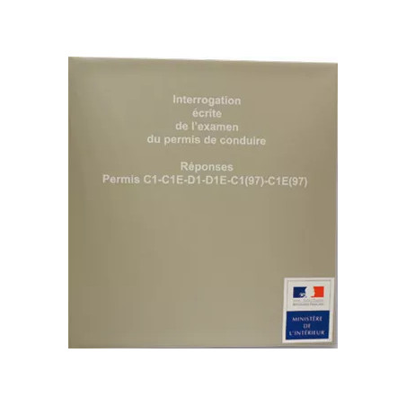 Classeur réponses interrogations écrites DSCR - C1-C1E-D1-D1E-C1(97)-C1E(97)